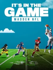 It’s in the Game: Madden NFL