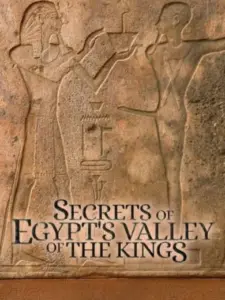 Secrets of Egypt’s Valley of the Kings