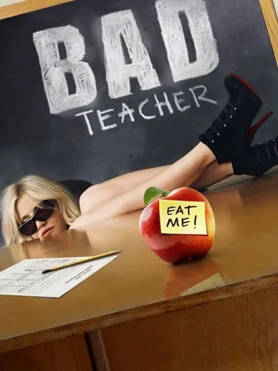 Άτακτη Καθηγήτρια / Bad Teacher