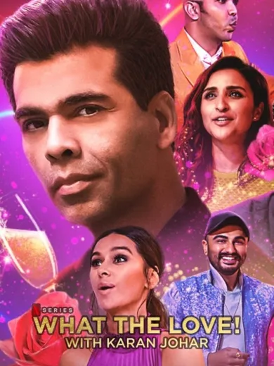 Τι στον Έρωτα! με τον Κάραν Τζόχαρ