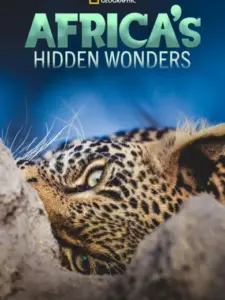 Africa’s Hidden Wonders