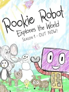 Rookie Robot Explores the World