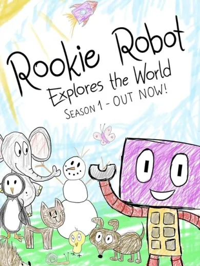 Rookie Robot Explores the World