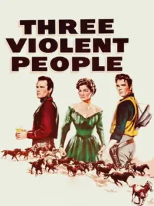 Three Violent People