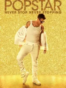 Popstar: Never Stop Never Stopping