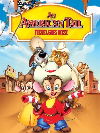 Αμέρικαν στόρι 2: Ο Φήβελ στην άγρια δύση