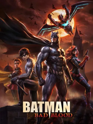 Batman: Bad Blood