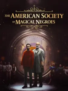 The American Society of Magical Negroes