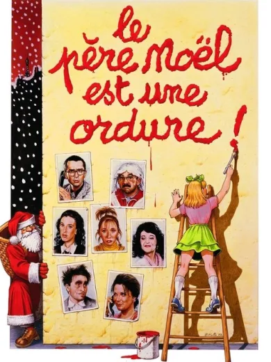 Le père Noël est une ordure