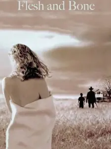 Flesh and Bone