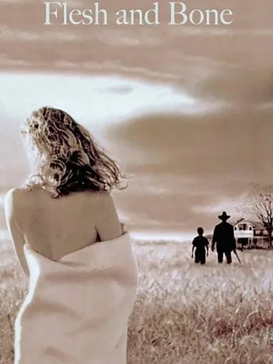 Flesh and Bone