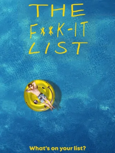 The F**k-It List