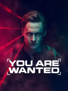 You Are Wanted