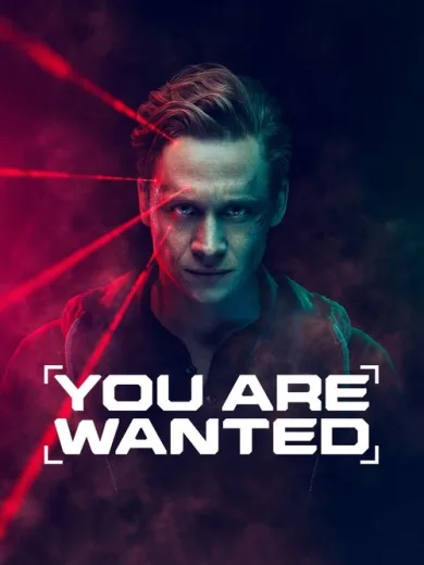 You Are Wanted