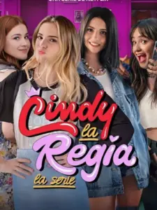 Cindy la Regia: La serie
