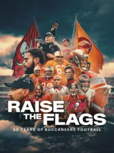 Raise the Flags: 50 Years of Buccaneers Football
