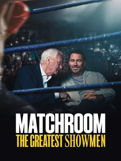 Matchroom: Οι Μεγαλύτεροι Σόουμαν του Αθλητισμού