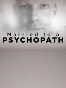 Married to a Psychopath