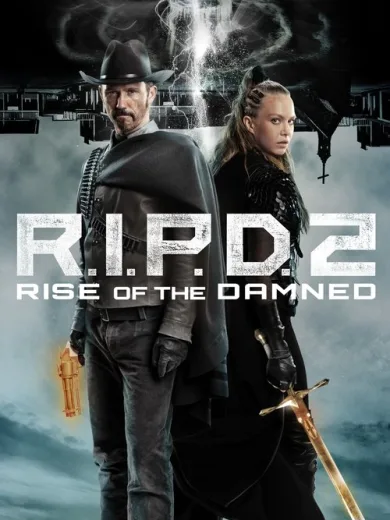 R.I.P.D. 2: Rise of the Damned