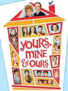 Yours, Mine and Ours