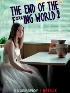 The End of the F***ing World