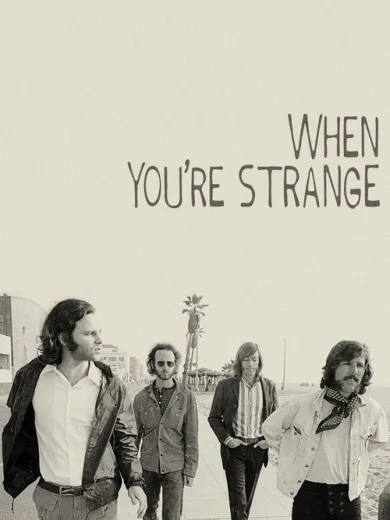 When You’re Strange