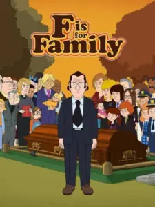 F is for Family