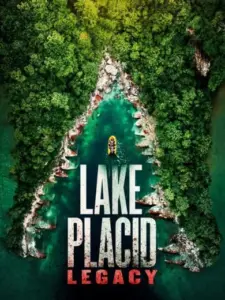 Lake Placid: Legacy