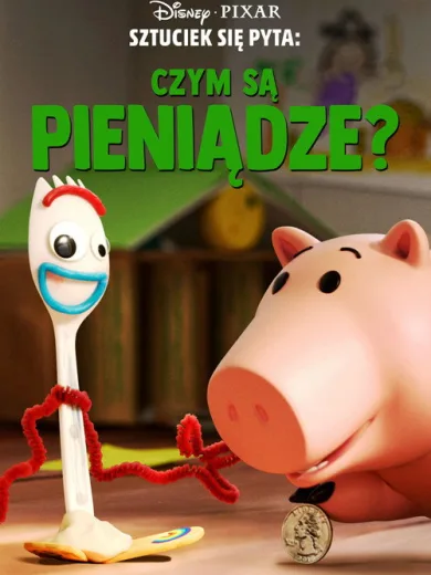 Forky Asks a Question: What Is Money?