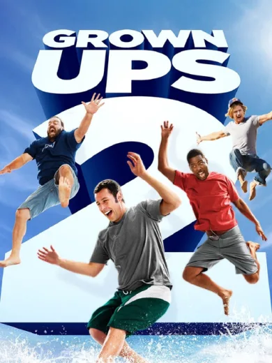 Οι Μεγάλοι 2 / Grown Ups 2