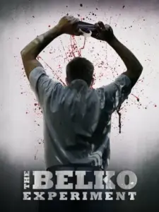 The Belko Experiment