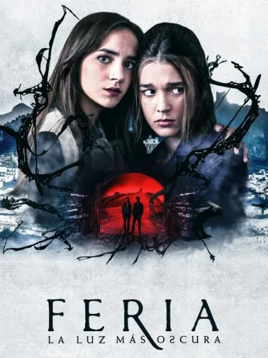 Φέρια: Το Σκοτεινότερο Φως / Feria: La luz más oscura