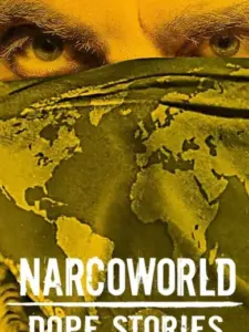 Narcoworld: O Κόσμος των Ναρκωτικών
