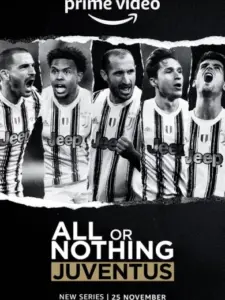 All or Nothing: Juventus