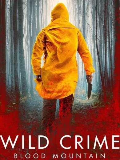 Wild Crime: Blood Mountain