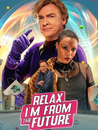 Relax, I’m from the Future