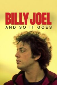 Billy Joel: And So it Goes