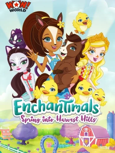 Enchantimals: Spring Into Harvest Hills