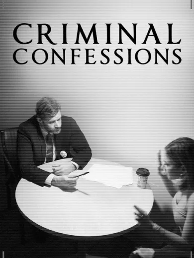 Criminal Confessions