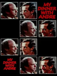 Το Δείπνο μου με τον Αντρέ / My Dinner with Andre