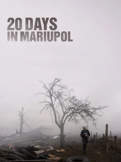 20 Days in Mariupol