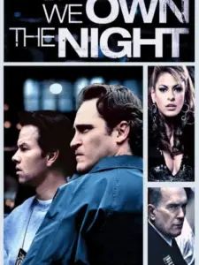 Η Νύχτα Μας Ανήκει / We Own the Night