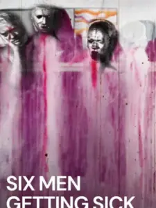Six Men Getting Sick