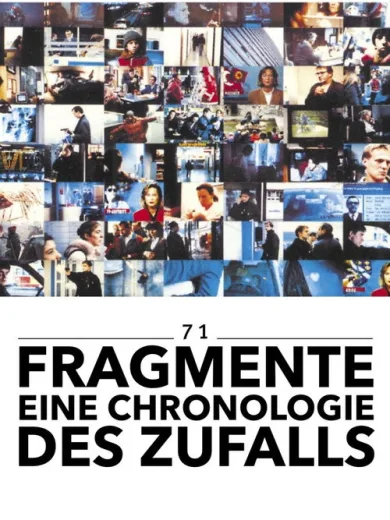71 Συμπτώσεις / 71 Fragmente einer Chronologie des Zufalls