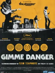 Gimme Danger: Η Ιστορία των Stooges / Gimme Danger