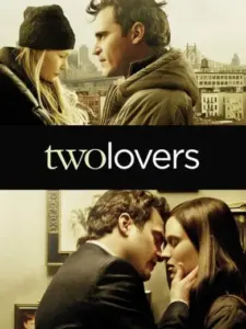 Δυο Έρωτες / Two Lovers