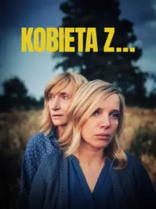Γυναίκα από… / Woman of…