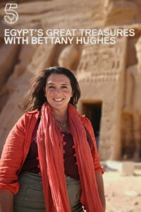 Egypt’s Great Treasures with Bettany Hughes