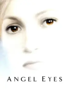 Αγγελικά Μάτια / Angel Eyes
