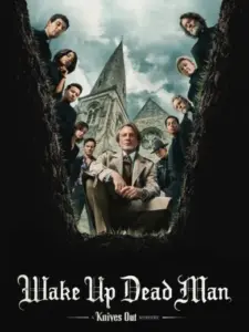 Wake Up Dead Man: Στα Μαχαίρια / Wake Up Dead Man: A Knives Out Mystery